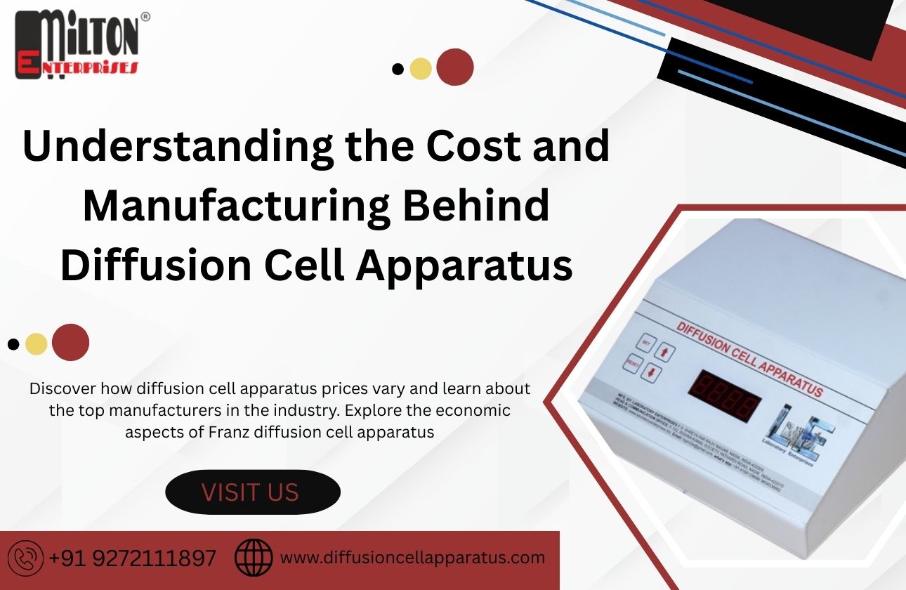 Understanding the Cost and Manufacturing Behind Diffusion Cell Apparatus